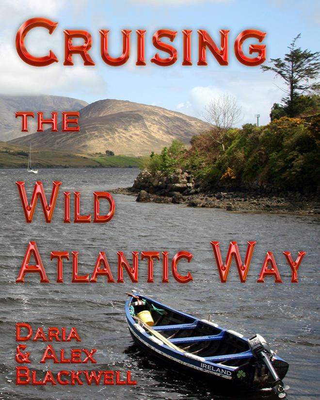 Cruising the Wild Atlantic Way of Ireland © Daria Blackwell